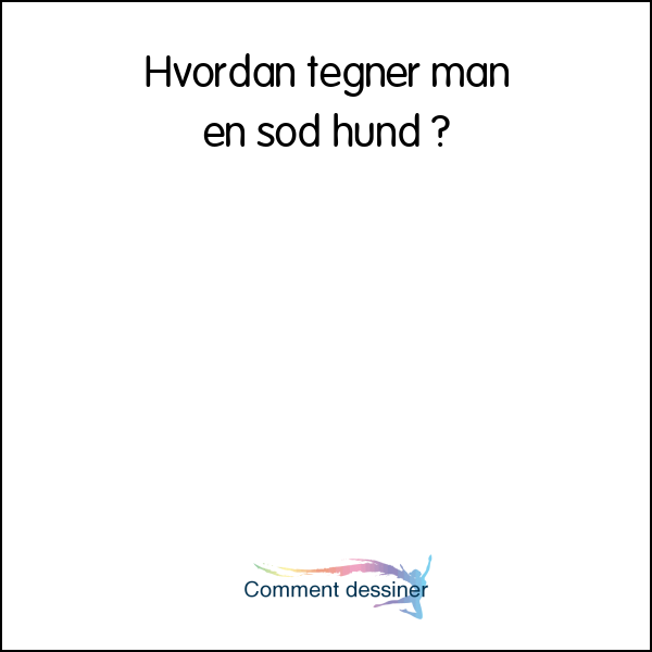 Hvordan tegner man en sød hund